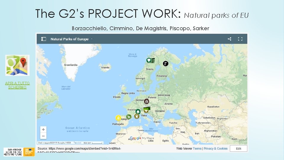 The G 2’s PROJECT WORK: Natural parks of EU Borzacchiello, Cimmino, De Magistris, Piscopo,