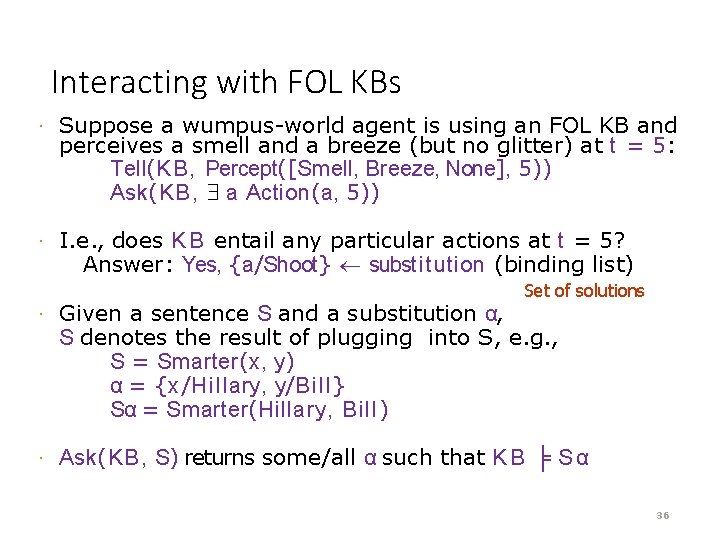 Interacting with FOL KBs · Suppose a wumpus-world agent is using an FOL KB