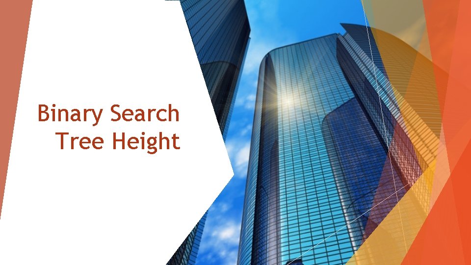 Binary Search Tree Height 