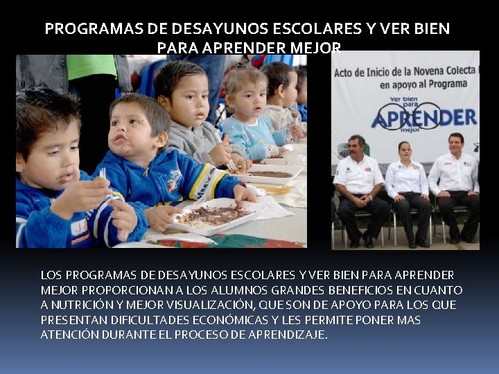 PROGRAMAS DE DESAYUNOS ESCOLARES Y VER BIEN PARA APRENDER MEJOR LOS PROGRAMAS DE DESAYUNOS PROGRAMAS DE DESAYUNOS ESCOLARES Y VER BIEN PARA APRENDER MEJOR LOS PROGRAMAS DE DESAYUNOS