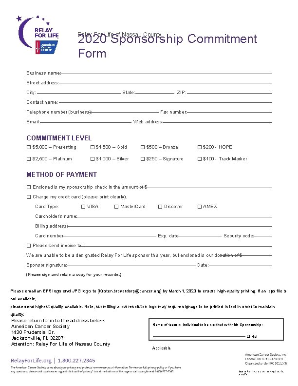 Relay For Life of Nassau County 2020 Sponsorship Commitment Form Business name: Street address: