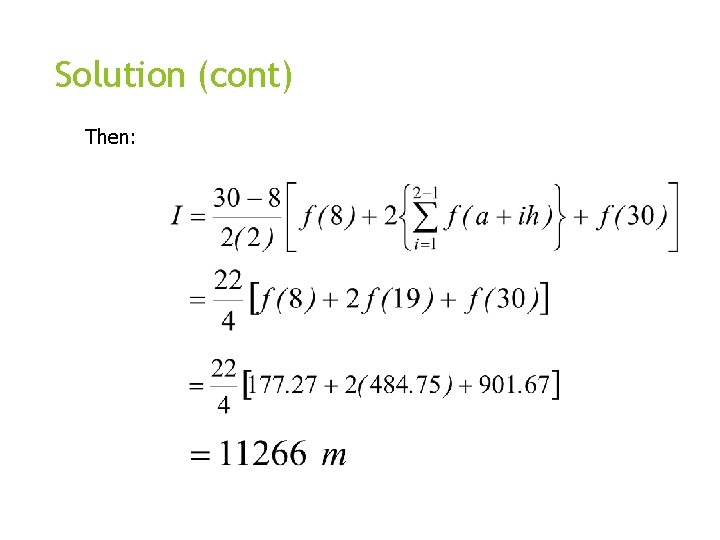 Solution (cont) Then: 