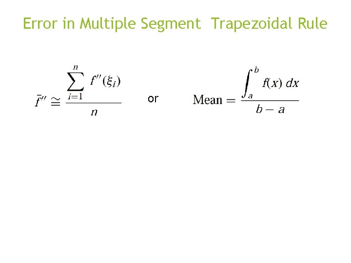 Error in Multiple Segment Trapezoidal Rule or 