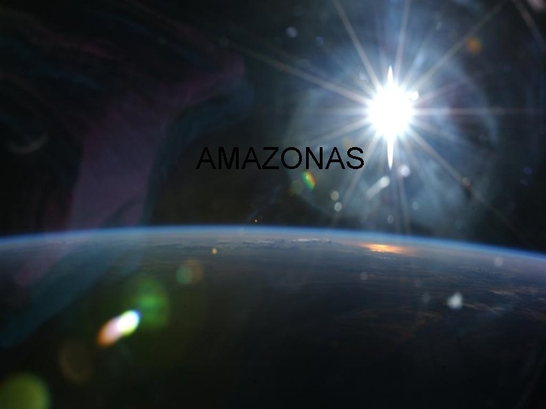 AMAZONAS AMAZONAS