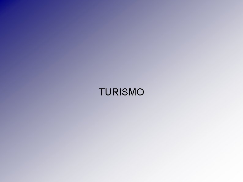 TURISMO TURISMO