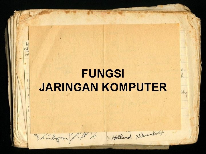 FUNGSI JARINGAN KOMPUTER 