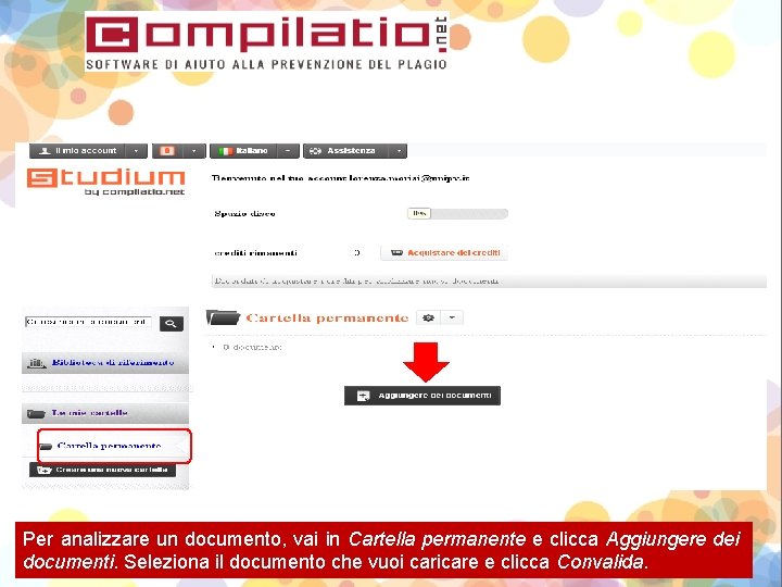 Per analizzare un documento, vai in Cartella permanente e clicca Aggiungere dei documenti. Seleziona
