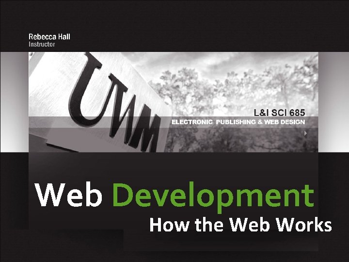 Web Development How the Web Works 