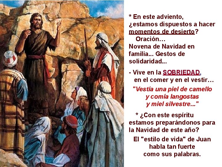 * En este adviento, ¿estamos dispuestos a hacer momentos de desierto? Oración… Novena de