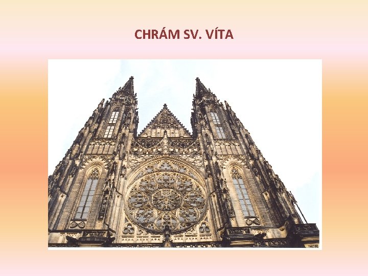 CHRÁM SV. VÍTA 