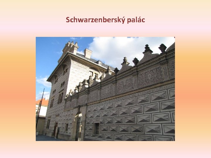 Schwarzenberský palác 