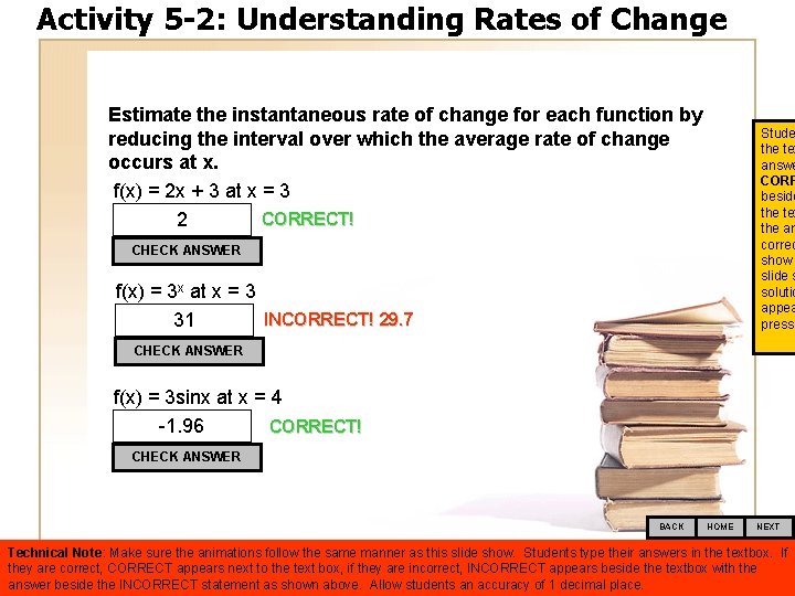 Activity 5 -2: Understanding Rates of Change Estimate the instantaneous rate of change for
