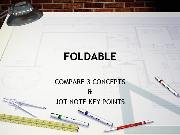 FOLDABLE COMPARE 3 CONCEPTS & JOT NOTE KEY POINTS 