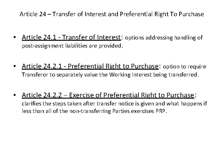 Article 24 – Transfer of Interest and Preferential Right To Purchase • Article 24.