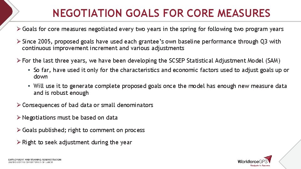 NEGOTIATION GOALS FOR CORE MEASURES Ø Goals for core measures negotiated every two years NEGOTIATION GOALS FOR CORE MEASURES Ø Goals for core measures negotiated every two years