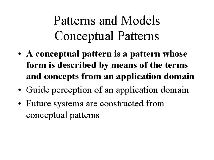 Advanced ObjectOriented Systems Karl Lieberherr Themes Design Patterns