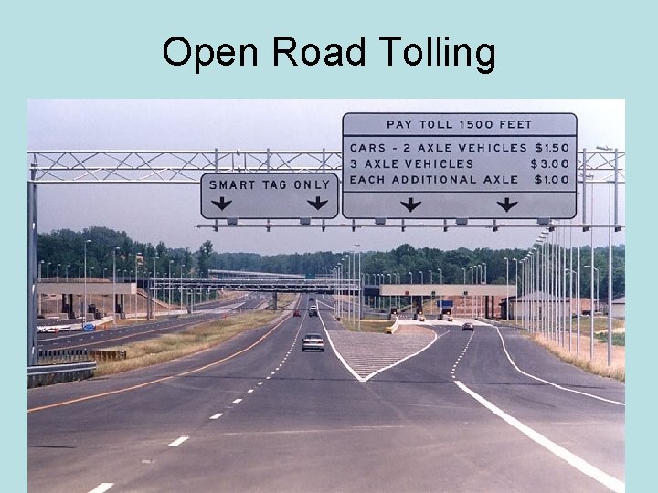 Open Road Tolling 