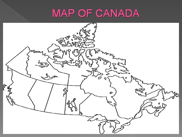 MAP OF CANADA 