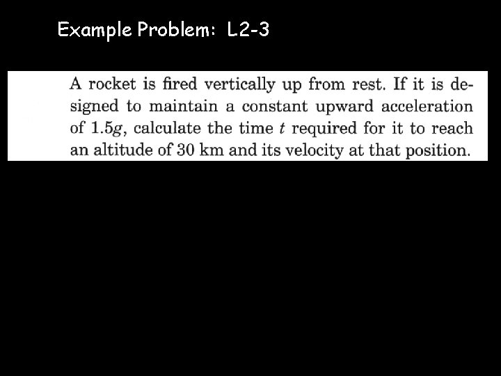 Example Problem: L 2 -3 © D. J. Morrison, 2013 24 