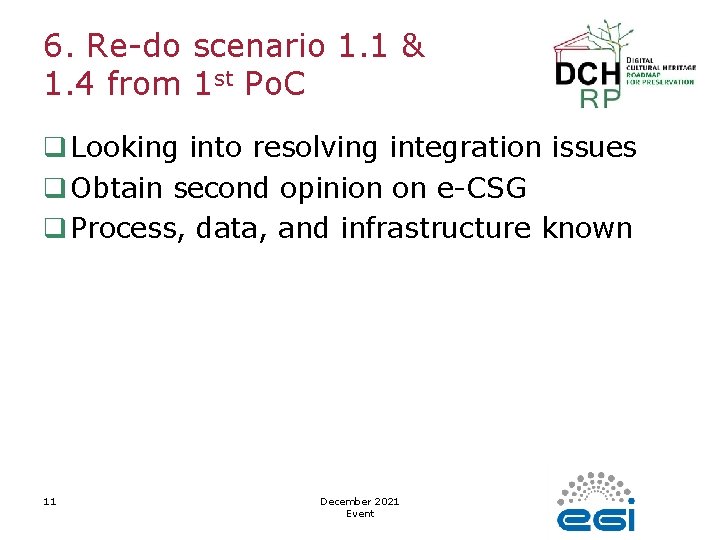 6. Re-do scenario 1. 1 & 1. 4 from 1 st Po. C q