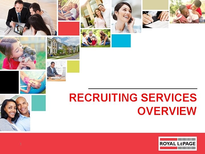 RECRUITING SERVICES OVERVIEW 1 