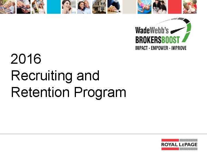 2016 Recruiting and Retention Program 