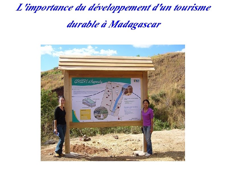 L'importance du développement d'un tourisme durable à Madagascar 