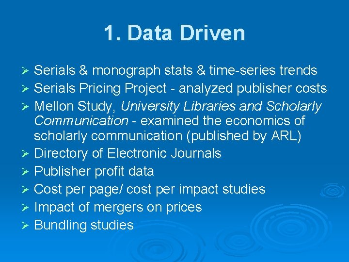 1. Data Driven Serials & monograph stats & time-series trends Ø Serials Pricing Project