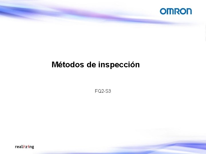 Métodos de inspección FQ 2 -S 3 