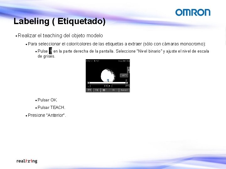 Labeling ( Etiquetado) · Realizar · Para el teaching del objeto modelo seleccionar el