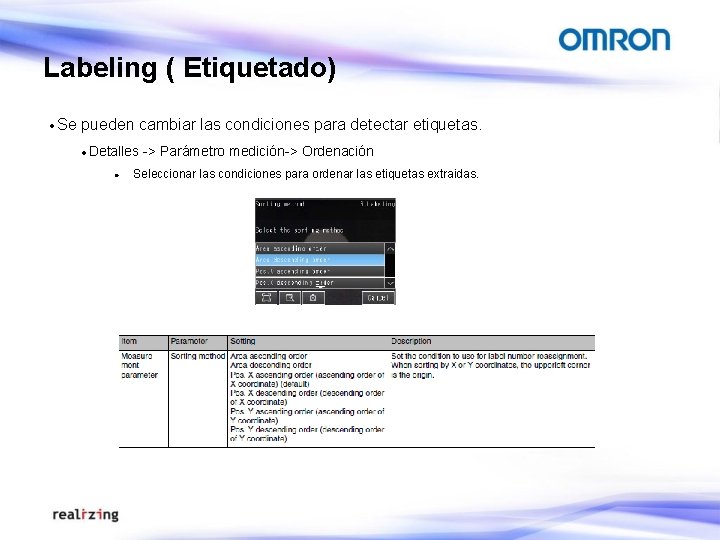 Labeling ( Etiquetado) · Se pueden cambiar las condiciones para detectar etiquetas. · Detalles