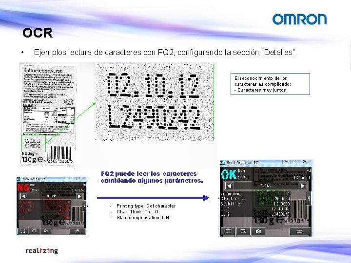 OCR • Ejemplos lectura de caracteres con FQ 2, configurando la sección “Detalles”. El