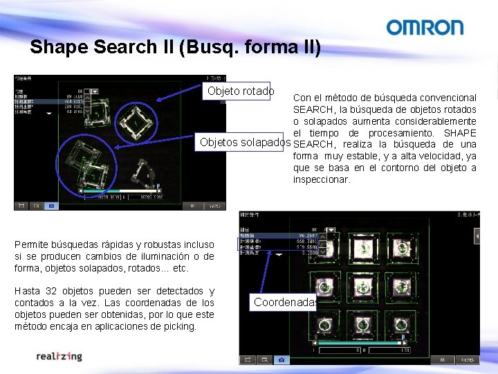 Shape Search II (Busq. forma II) Objeto rotado Con el método de búsqueda convencional