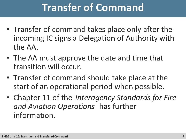 Transfer of Command • Transfer of command takes place only after the incoming IC
