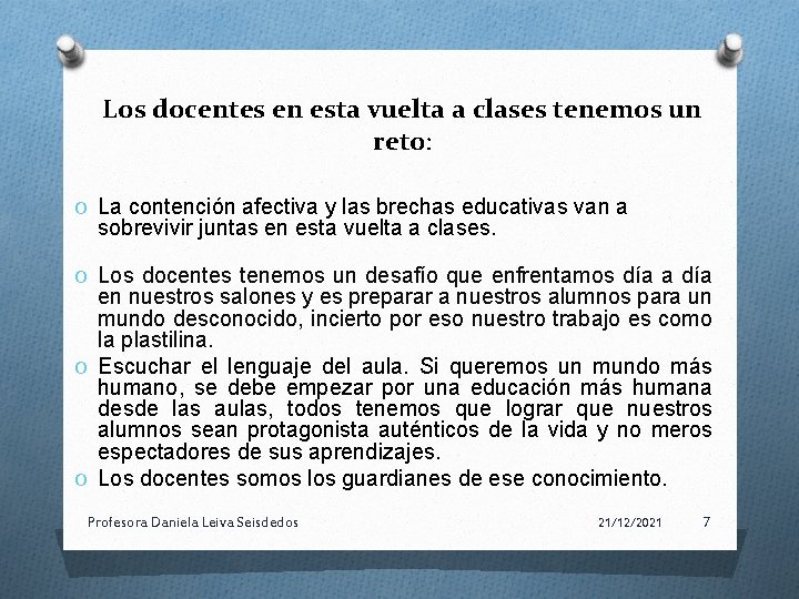 Los docentes en esta vuelta a clases tenemos un reto: O La contención afectiva