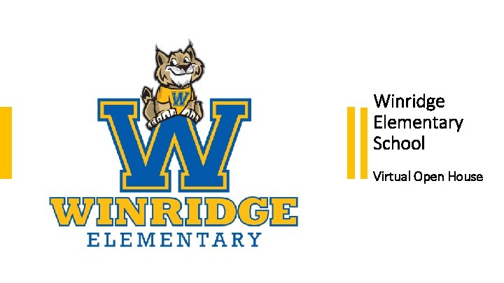 Winridge Elementary School Virtual Open House 