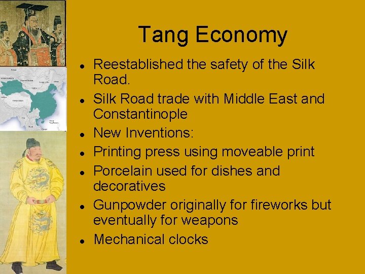 Tang Economy Reestablished the safety of the Silk Road trade with Middle East and