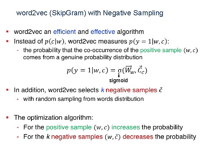 word 2 vec (Skip. Gram) with Negative Sampling sigmoid 