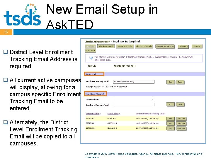 25 New Email Setup in Ask. TED q District Level Enrollment Tracking Email Address