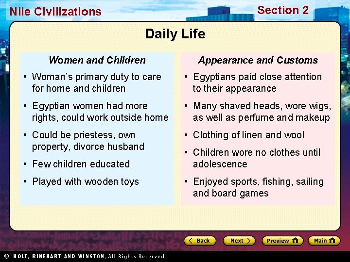 Section 2 Nile Civilizations Daily Life Women and Children Appearance and Customs • Woman’s