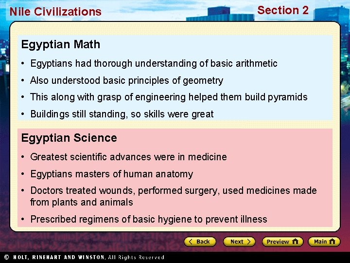 Nile Civilizations Section 2 Egyptian Math • Egyptians had thorough understanding of basic arithmetic
