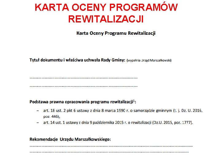 KARTA OCENY PROGRAMÓW REWITALIZACJI 