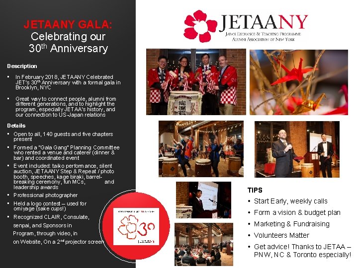 JETAANY GALA: Celebrating our 30 th Anniversary Description • In February 2018, JETAANY Celebrated