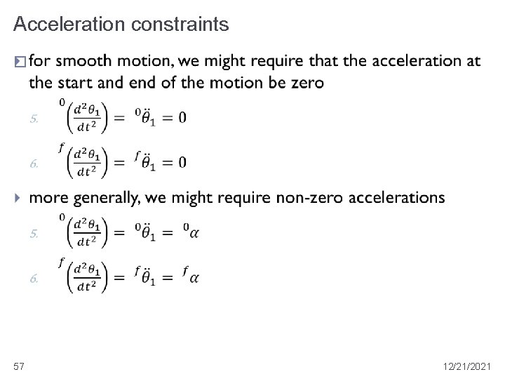 Acceleration constraints � 57 12/21/2021 