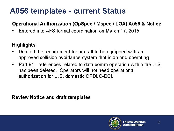 A 056 templates - current Status Operational Authorization (Op. Spec / Mspec / LOA)