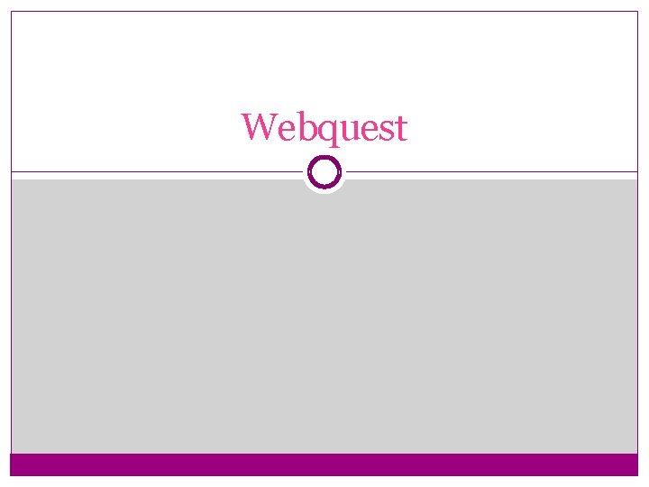 Webquest 