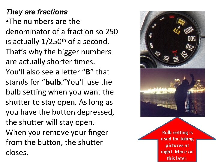They are fractions • The numbers are the denominator of a fraction so 250