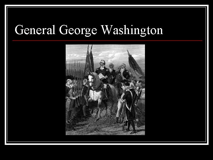 General George Washington 