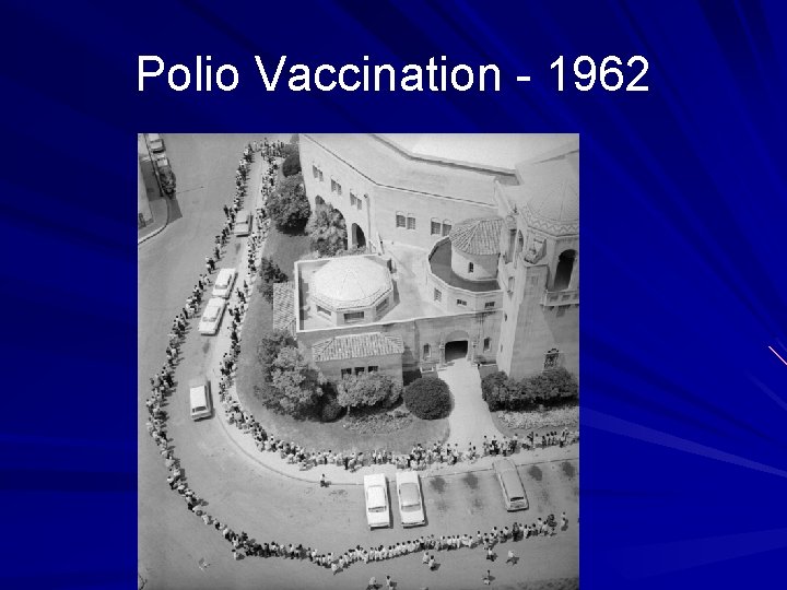 Polio Vaccination - 1962 