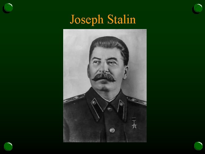 Joseph Stalin 
